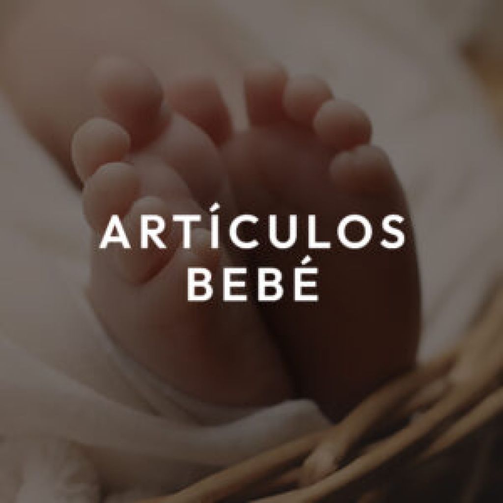 ARTICULOS DE BEBE